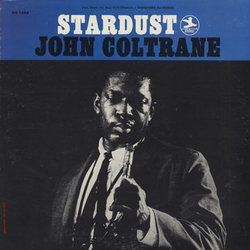 Stardust,John Coltrane
