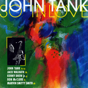 So in love,John Tank