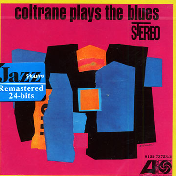 Coltrane plays the blues,John Coltrane