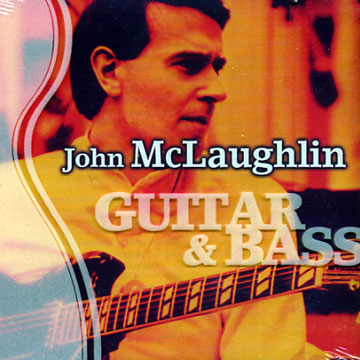 Guitar & Bass,John McLaughlin