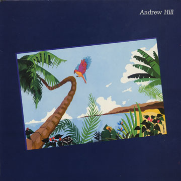 From California With Love,Andrew Hill