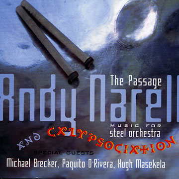 the passage,Andy Narell