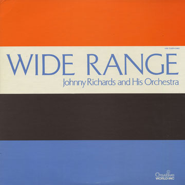 Wide range,Johnny Richards