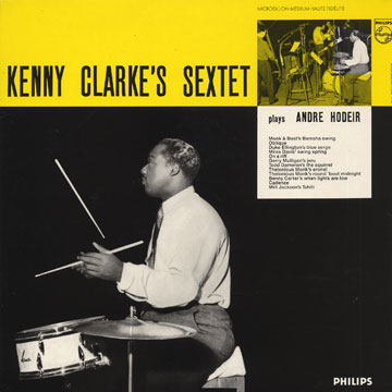 Kenny Clarke's sextet plays Andr Hodeir,Kenny Clarke