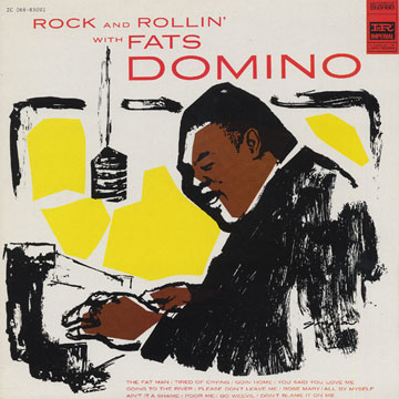 Rock and rollin' with Fats,Fats Domino