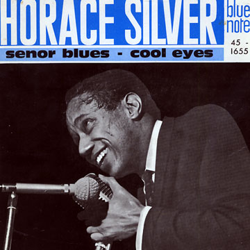 senor blues - cool eyes,Horace Silver