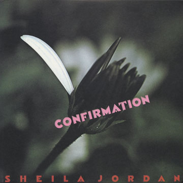 Confirmation,Sheila Jordan