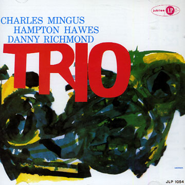 mingus three,Charles Mingus