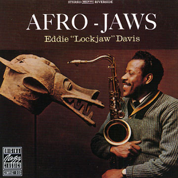 Afro-jaws,Eddie 'lockjaw' Davis