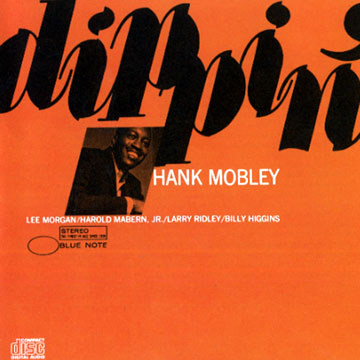 Dippin',Hank Mobley