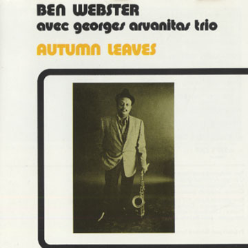 Autumn leaves,Ben Webster
