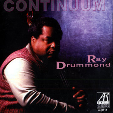 continuum,Ray Drummond