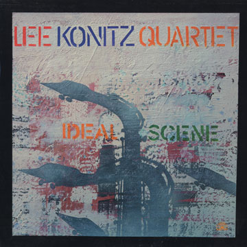 Ideal scene,Lee Konitz