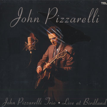 Live at Birdland,John Pizzarelli
