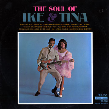 The soul of Ike & Tina Turner,Ike Turner , Tina Turner