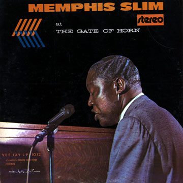 at the gate of horn,Memphis Slim