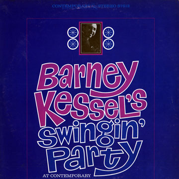swingin' party at Contemporary,Barney Kessel