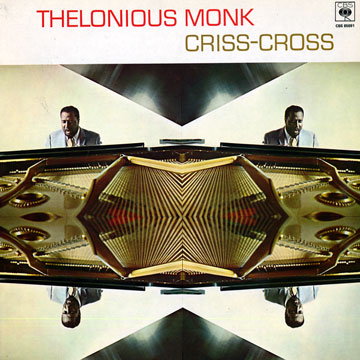 Criss cross,Thelonious Monk