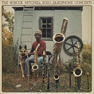 The Roscoe Mitchell Solo Saxophone Concerts,Roscoe Mitchell