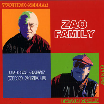 Zao Family,Yochk'o Seffer