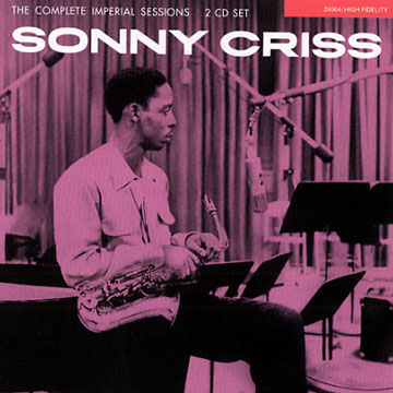 The Complete Imperial Sessions,Sonny Criss