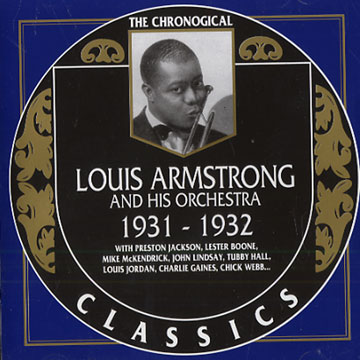 Louis Armstrong and his orchestra 1931 - 1932,Louis Armstrong