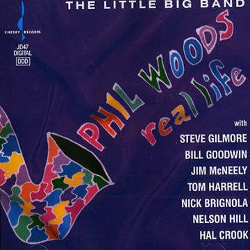 Real Life,Phil Woods