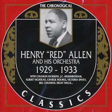 Henry 'Red' Allen and his orchestra 1929 - 1933,Henry Red Allen