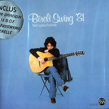 Bireli Swing '81,Bireli Lagrene
