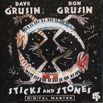 Sticks and stones,Dave Grusin , Don Grusin
