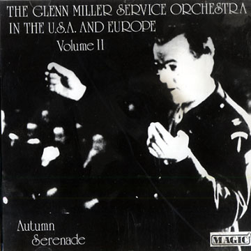 Autumn serenade volume II,Glenn Miller
