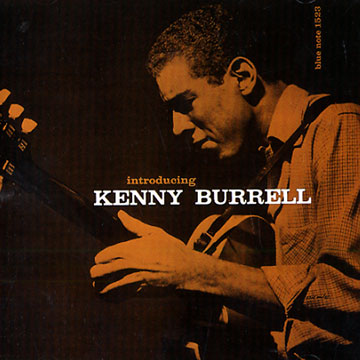 Introducing Kenny Burrell,Kenny Burrell