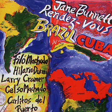 Rendez-vous Brasil/Cuba,Jane Bunnett