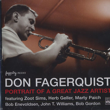Portrait of a Great Jazz Artist,Don Fagerquist