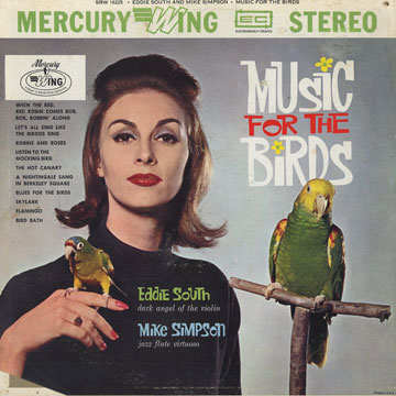 Music for the birds,Mike Simpson , Eddie South