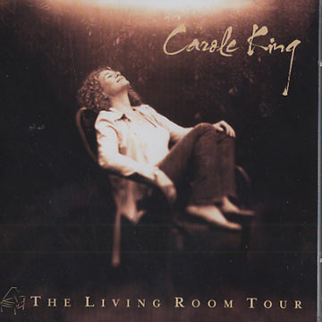 The Living Room Tour,Carole King