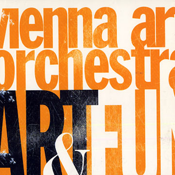 Art & Fun, Vienna Art Orchestra