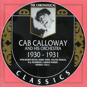 Cab Calloway and his orchestra 1930 - 1931,Cab Calloway