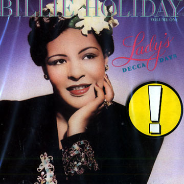 Lady's Decca Days - volume one,Billie Holiday