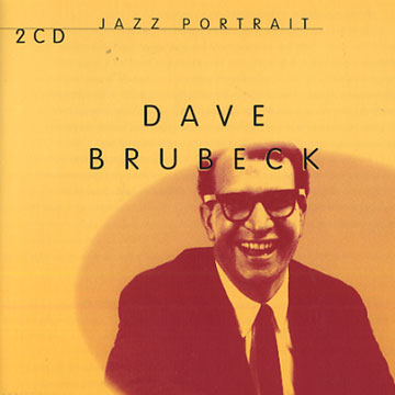 Dave Brubeck - Jazz portrait,Dave Brubeck