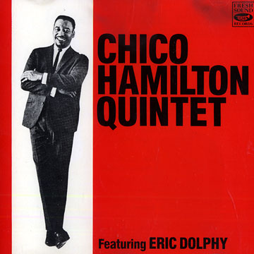 Chico Hamilton Quintet,Chico Hamilton