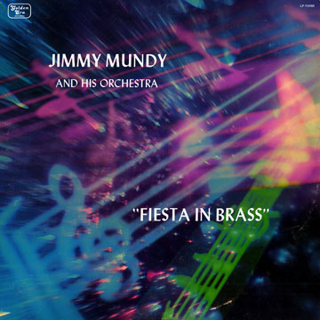Fiesta in brass,Jimmy Mundy