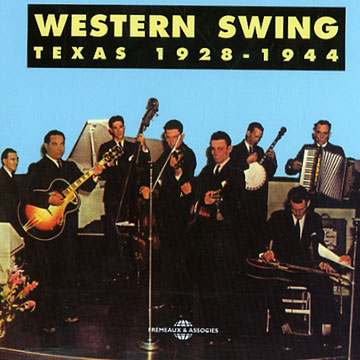 Western Swing Texas 1928 - 1944,  Various Artists