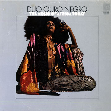 The music of africa today, Duo Ouro Negro
