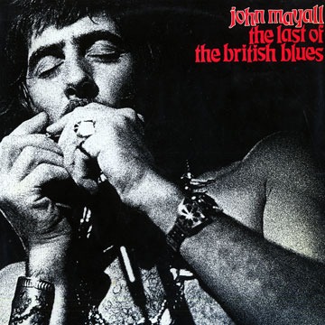 the last of the british blues,John Mayall