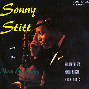 with the New Yorkers,Sonny Stitt