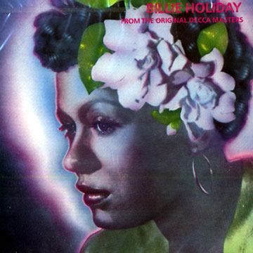 From the original decca masters,Billie Holiday