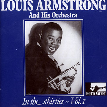 In the thirties - Vol. 1,Louis Armstrong