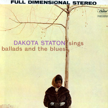 Sings Ballads and the blues,Dakota Staton