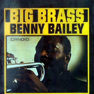 big brass,Benny Bailey